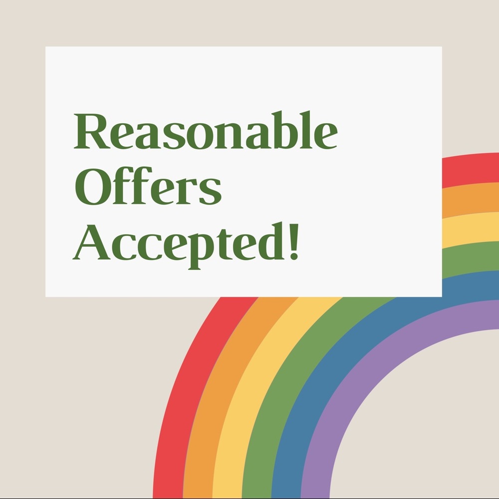 Reasonable Offers Accepted!